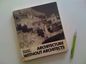 <<Architecture without Architects>>